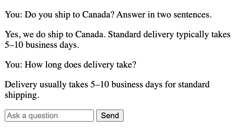 The example chat page in a browser. A visitor asks: Do you ship to Canada? Answer in two sentences. The reply says yes, with standard delivery in 5 to 10 business days. The visitor then asks how long delivery takes, and the reply repeats 5 to 10 business days for standard shipping.