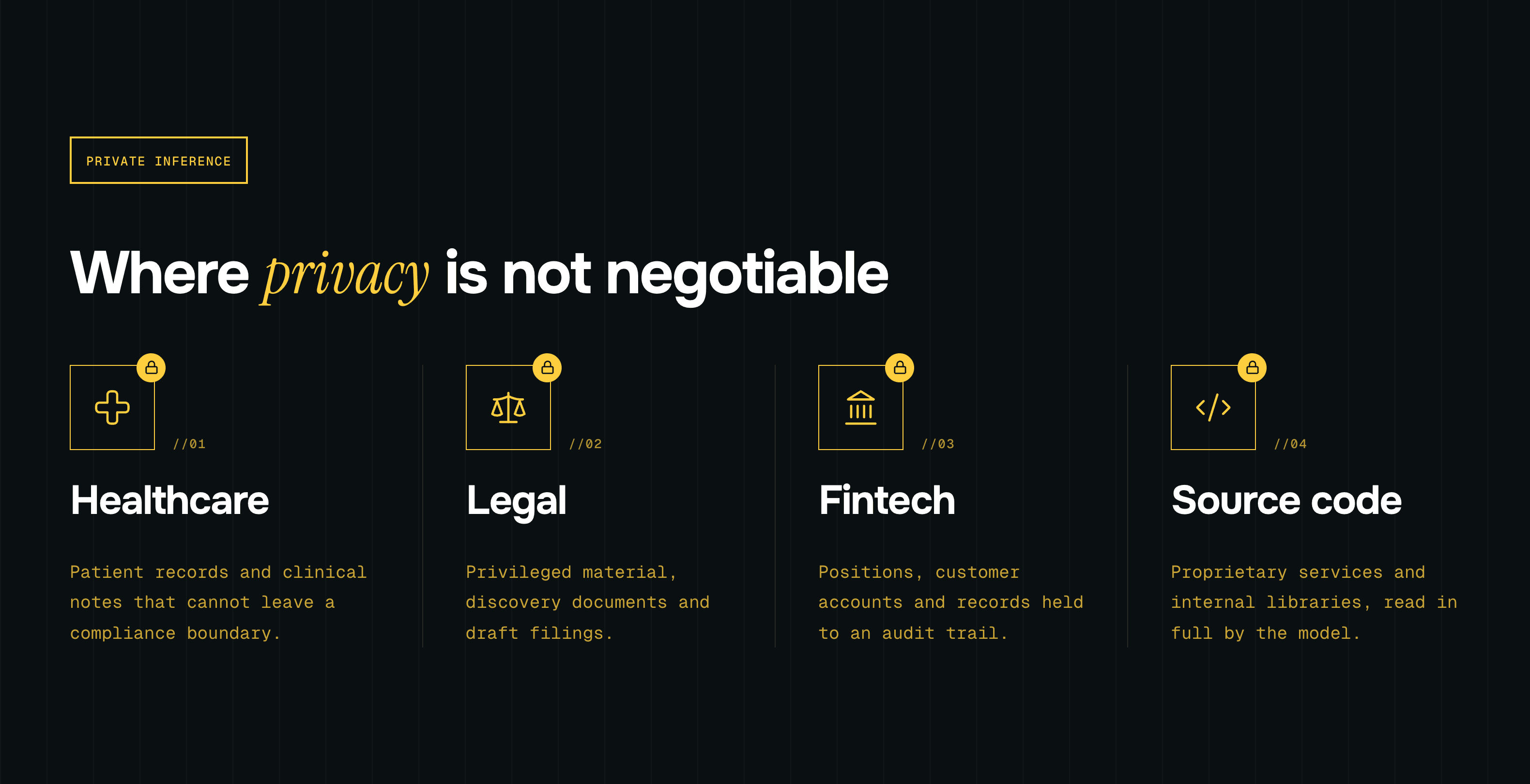 When privacy is not negotiable, and private inference should be used. Healthcare, Legal, Fintech, Source Code