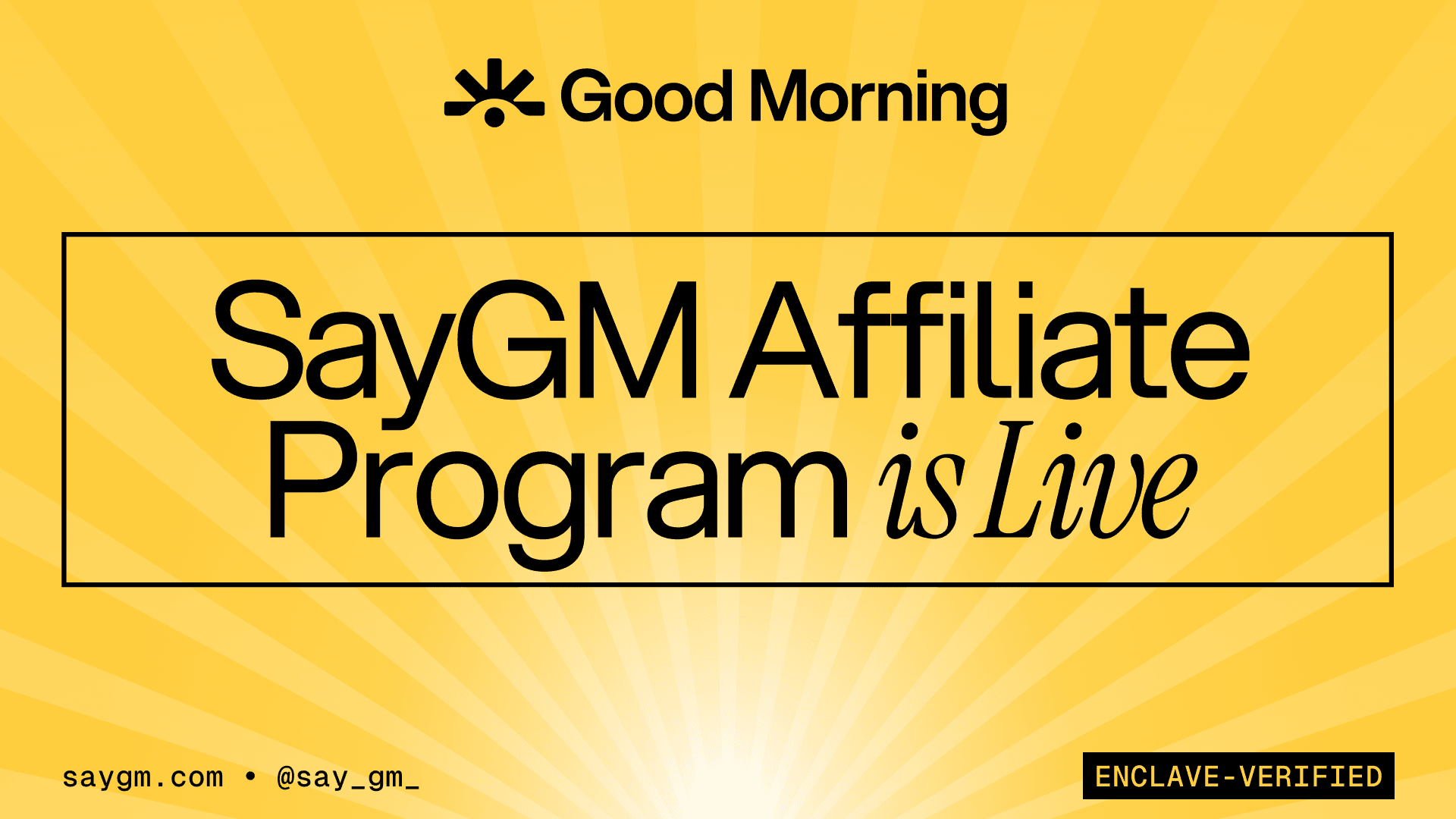 SayGM Affiliate Program is Live announcement banner
